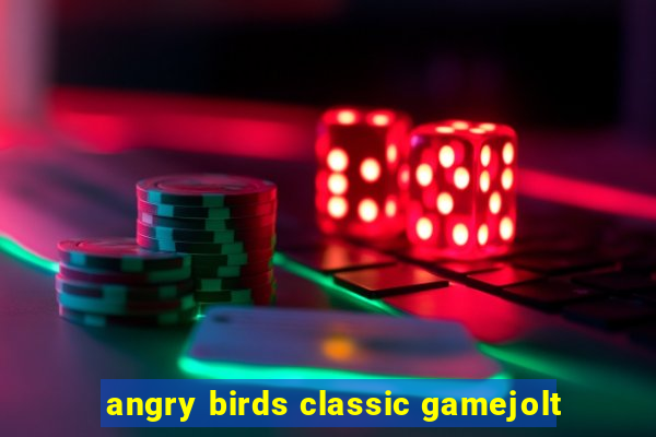 angry birds classic gamejolt